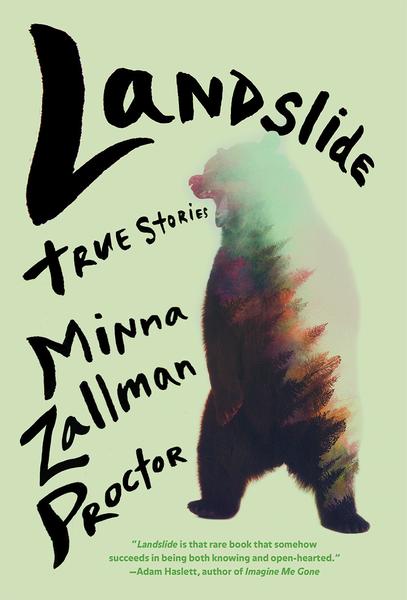 landslide-minna-zallman-proctor.jpg
