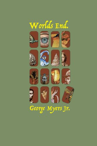 Worlds End by George Myers Jr. book cover image