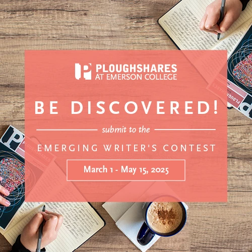 Ploughshares 2025 Emerging Writers Contest flyer